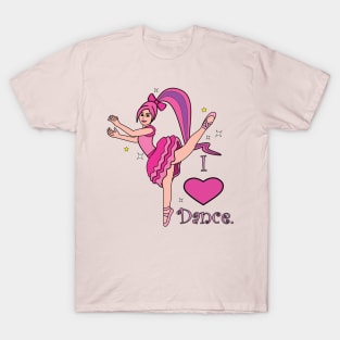 Ballerina: I Love Dance! T-Shirt